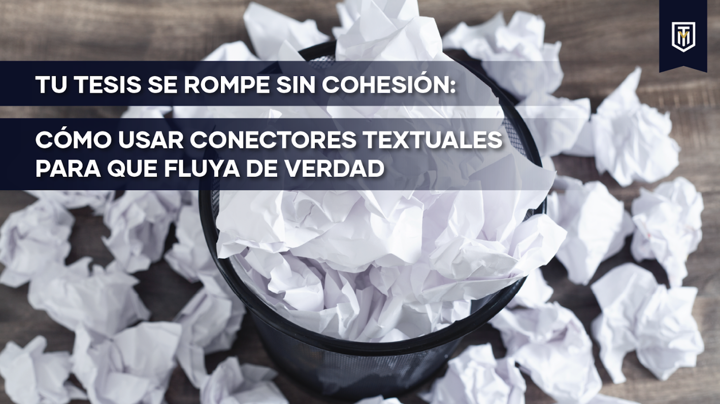 Mensaje “Conectores de coherencia y cohesión: cómo usarlos para mejorar tus textos académicos”.