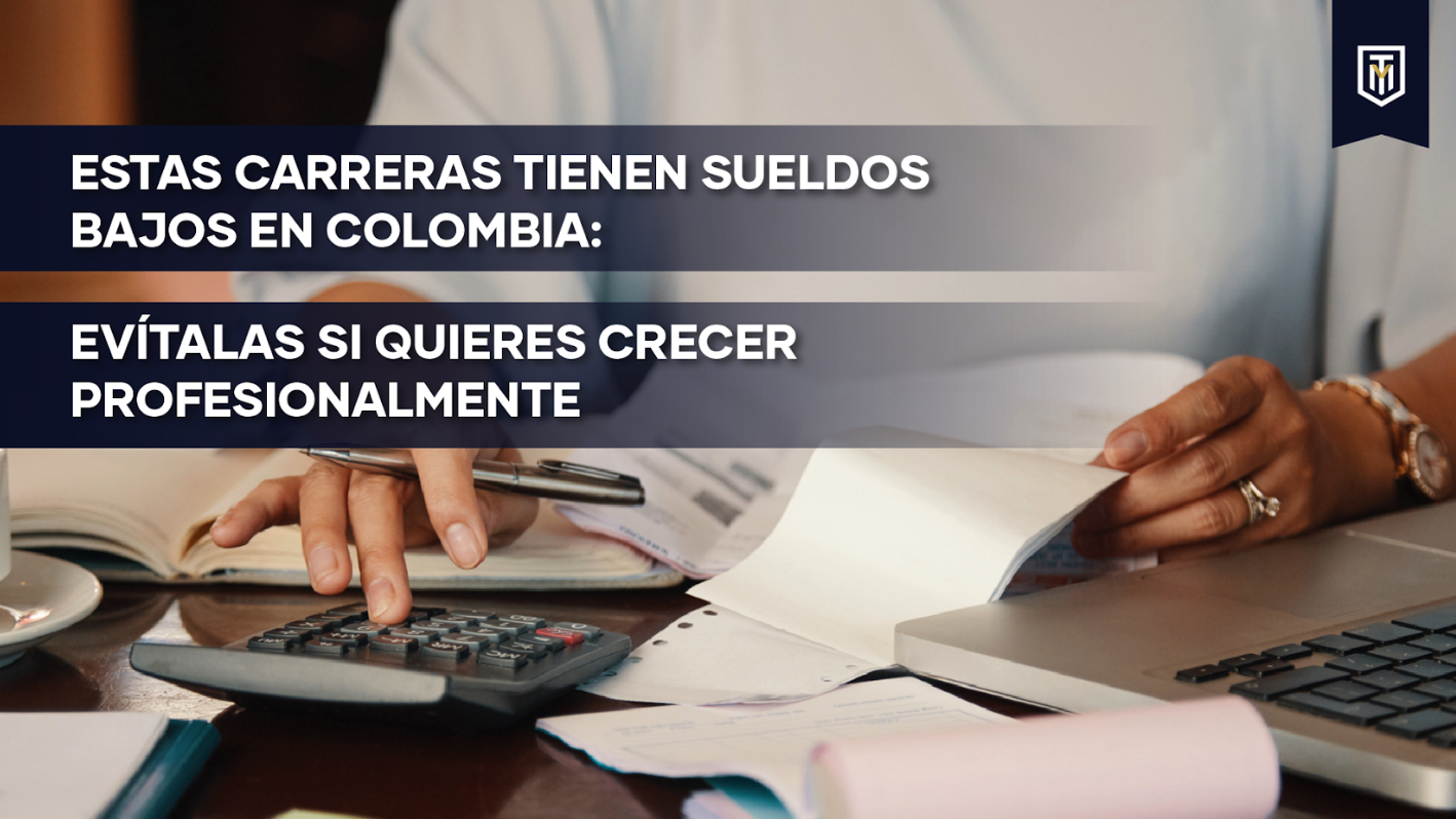 Mensaje “Las carreras peor pagadas en Colombia en 2025 (y cómo evitar elegir mal)”.