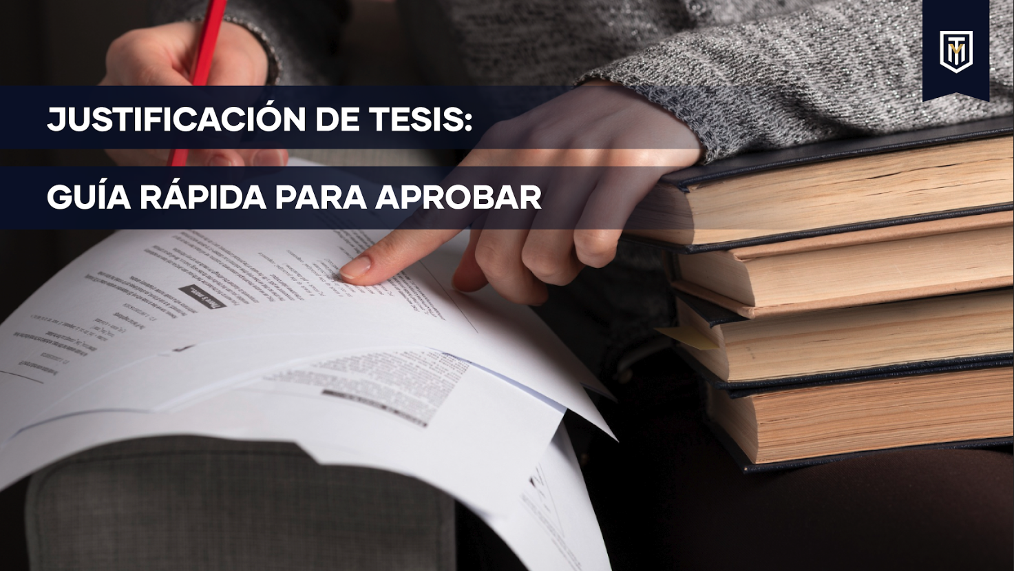 Mensaje “Justificación de tesis: guía rápida para aprobar”.